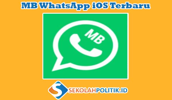Pembaruan Fitur-Fitur Unggulan Pada MB WhatsApp iOS Terbaru
